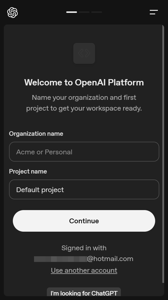 OpenAI Platform 歡迎畫面,包含 Organization name、Project name 與 Continue 按鈕;登入信箱已遮蔽。